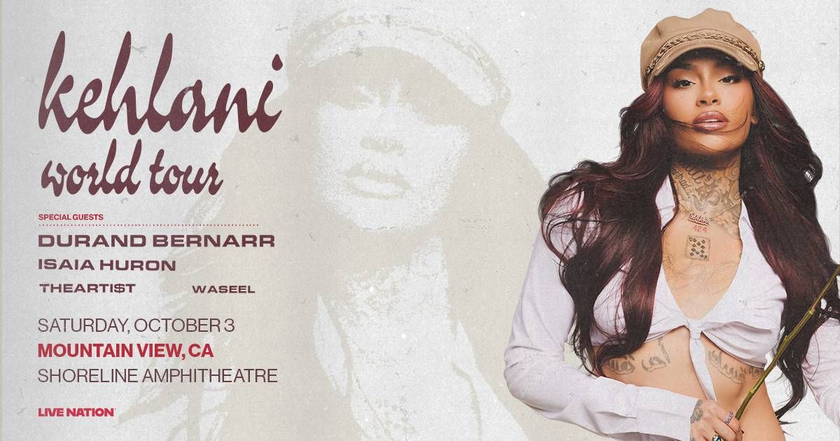 Kehlani Tickets