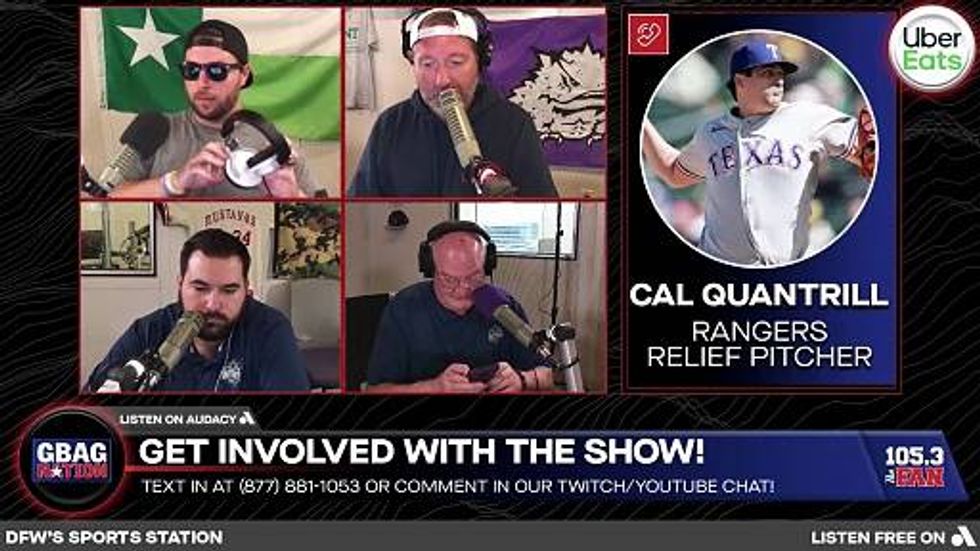 Texas Rangers Player Show: Relief Pitcher Cal Quantrill | GBAG Nation | 105.3 The Fan