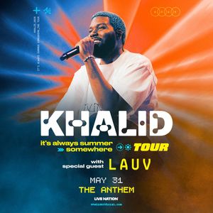 Khalid: It's Always Summer Somewhere Tour