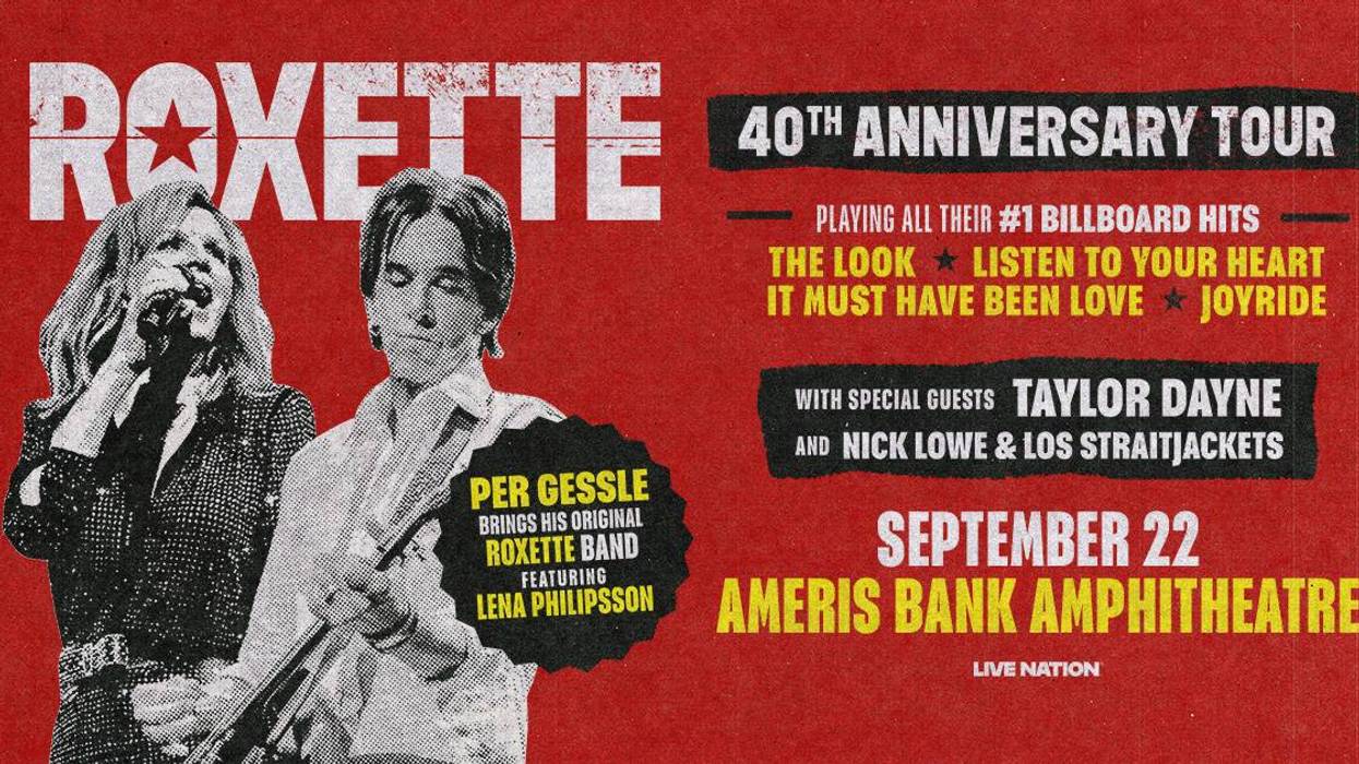 Tune in to win Roxette 40th Anniversary tix w/Taylor Dayne & Nick Lowe
