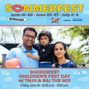 Shorewest Children's Fest Day with 99.1 The Mix