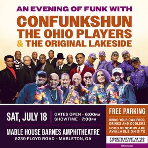 An Evening of Funk With Confunkshun, The Ohio Players, and The Original Lakeside