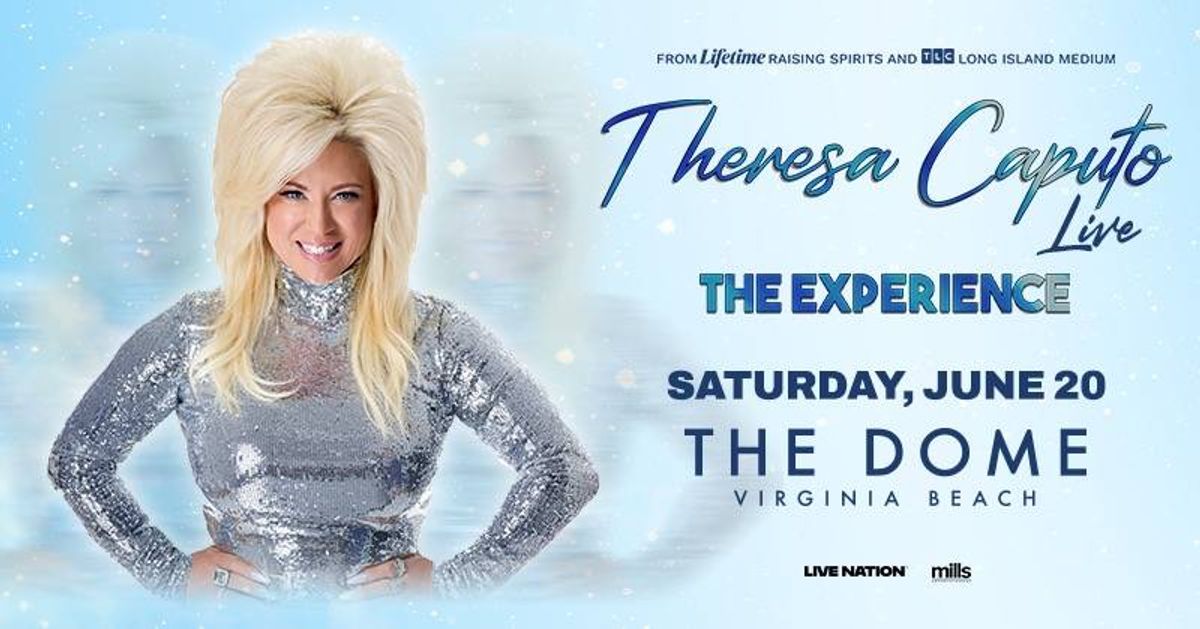 An Evening with Theresa Caputo!