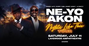 NE-YO & AKON: Big Hits & Energy at Lakewood Amp!