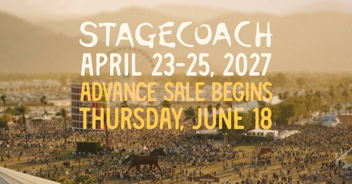 FREE TICKET THURSDAY: Stagecoach 2027 Passes!