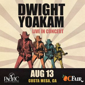 Dwight Yoakam Pacific Amphitheatre at the OC Fair