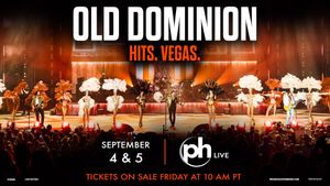 Old Dominion at PH Live at Planet Hollywood Las Vegas