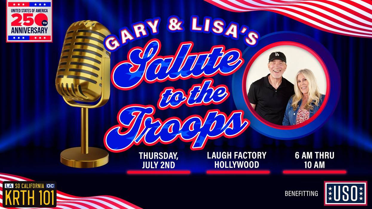 Gary & Lisa's Salute to the Troops