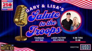 Gary & Lisa's Salute to the Troops