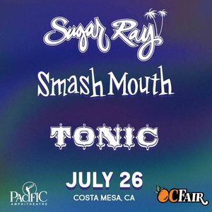 Sugar Ray-Tonic-Smash Mouth
