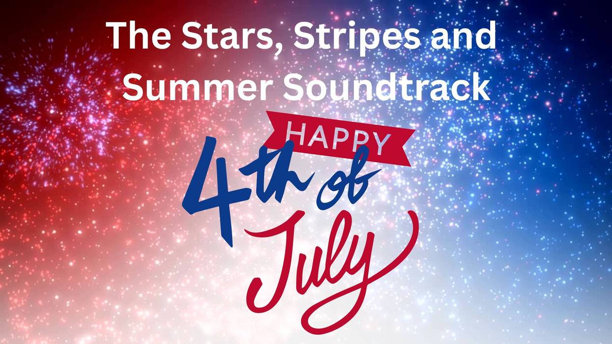 The Stars, Stripes, and Summer Soundtrack Weekend!