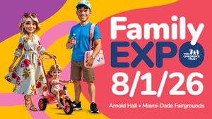 The Children's Trust Family Expo