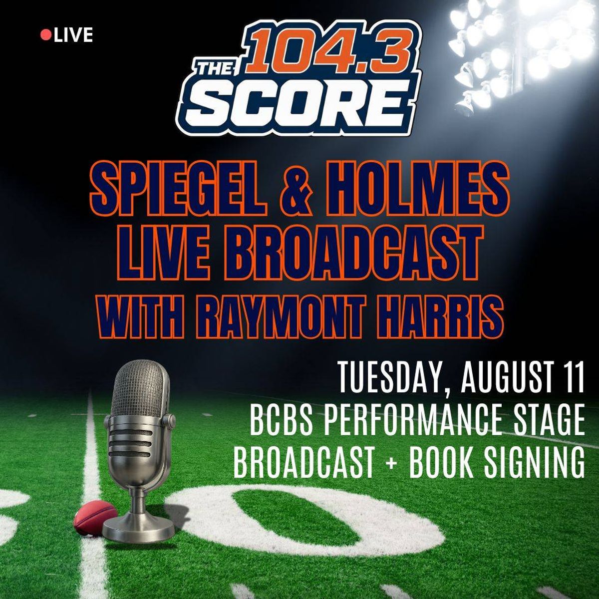 The Score has your chance to attend the Spiegel & Holmes Live Broadcast & Book Signing featuring Raymont Harris!