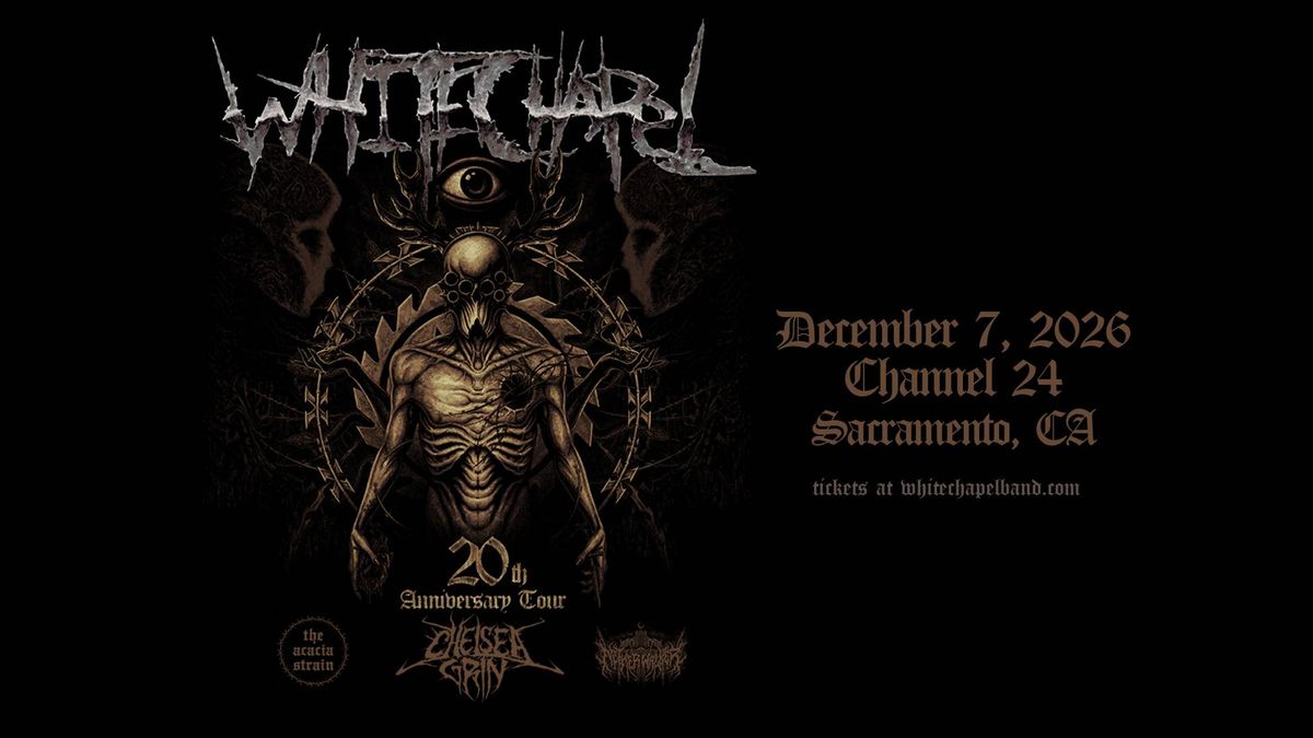White Chapel Tickets