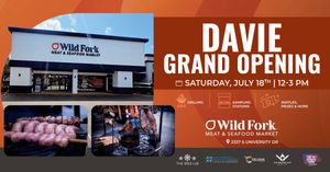 Join us for the Grand Opening of Wild Fork in Davie!