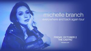 Michelle Branch - Everywhere and Back Again Tour