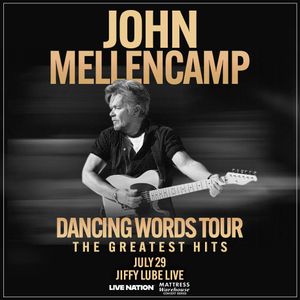 John Mellencamp Dancing Words Tour The Greatest Hits