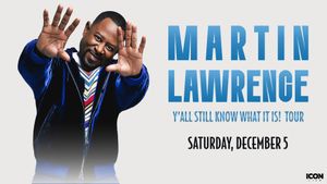 Martin Lawrence "Y’all Still Know What It Is!" Tour!