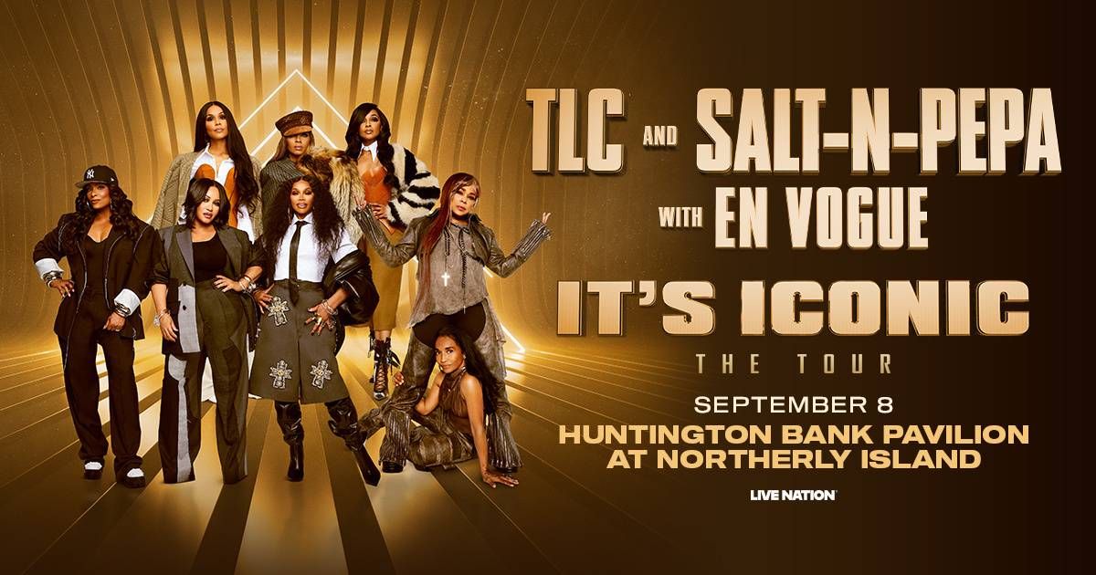 Your chance to see TLC & Salt-N-Pepa