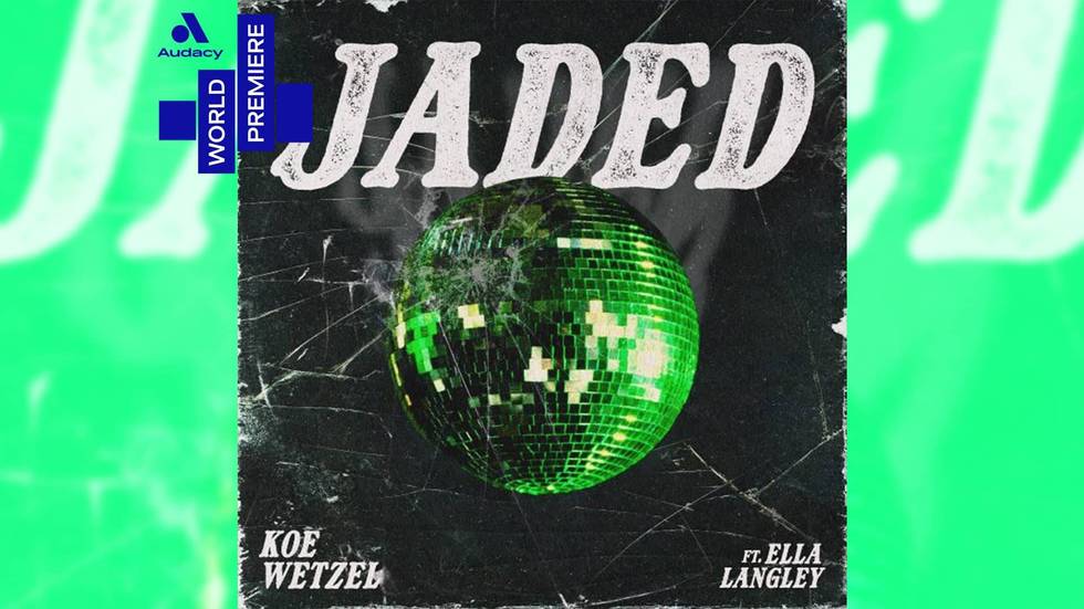 WORLD PREMIERE: Koe Wetzel featuring Ella Langley - ‘Jaded’