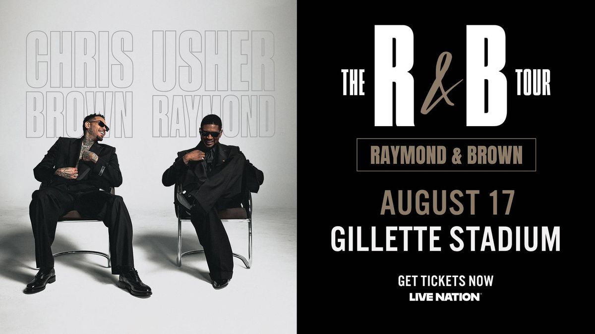 Win Tickets to See Chris Brown & Usher at Gillette Stadium