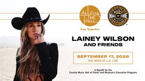 All for the Hall Los Angeles: Featuring Lainey Wilson and Friends