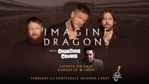 Concert in the Coliseum with Imagine Dragons and Counting Crows!