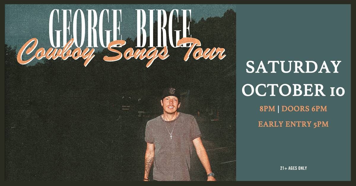 Win Tickets to George Birge