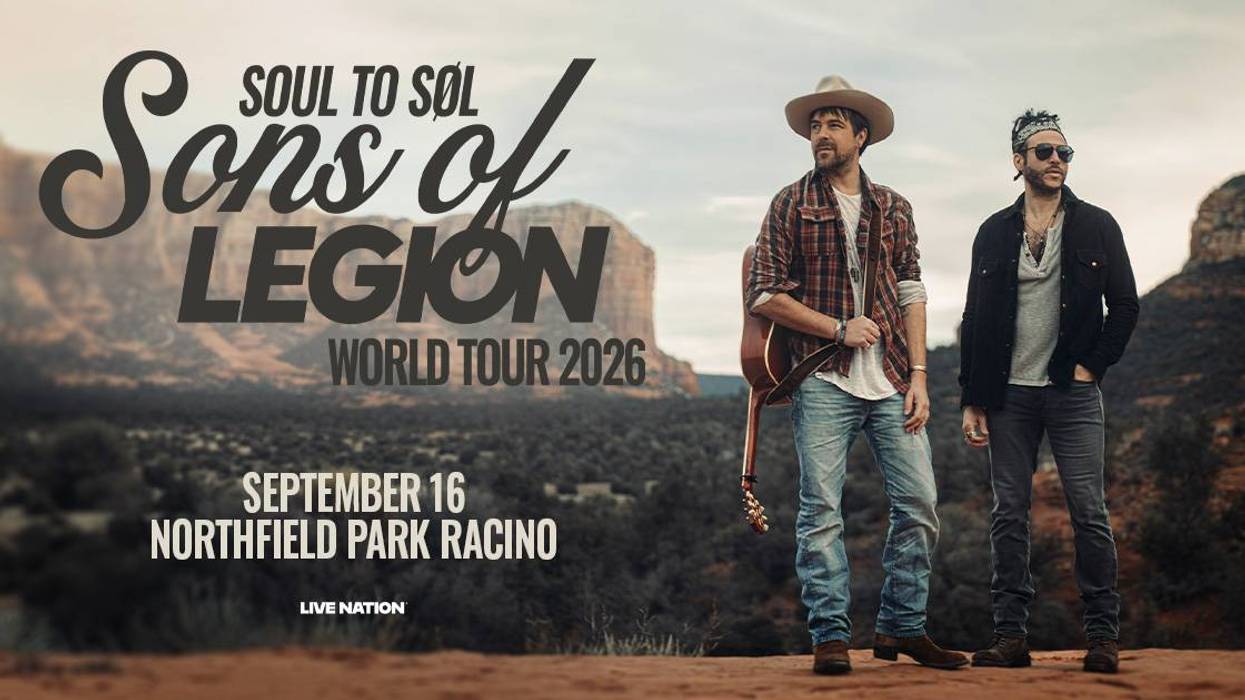 You could win tickets to see Sons of Legion at Northfield Park Racino!