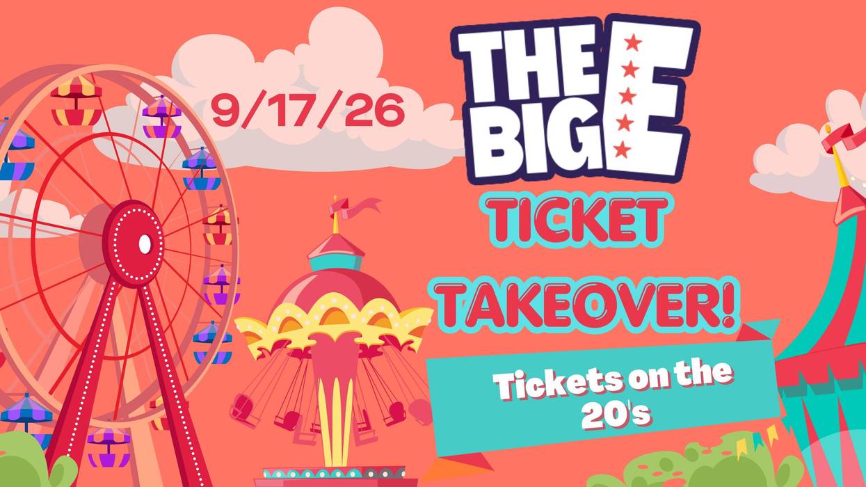 The Big E Ticket Takeover