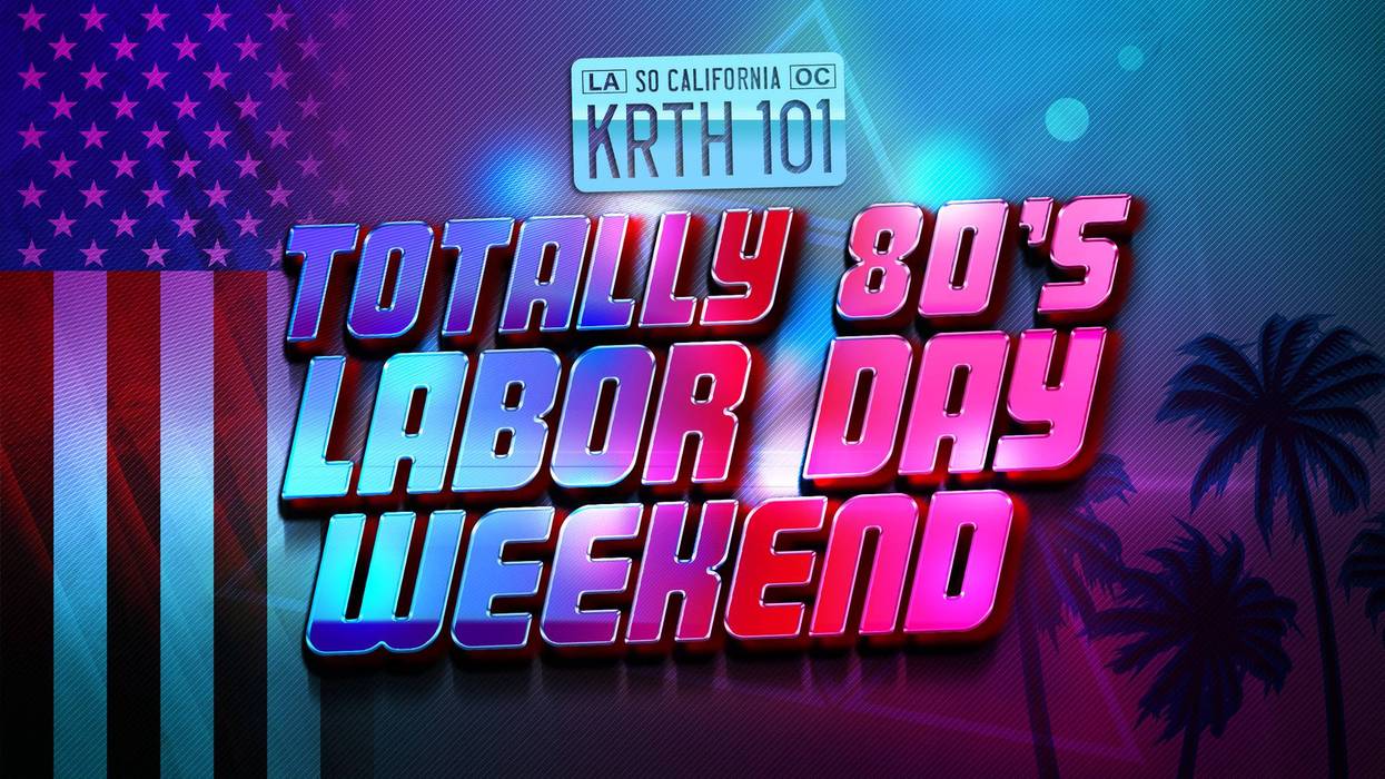 Totally 80's Labor Day Weekend