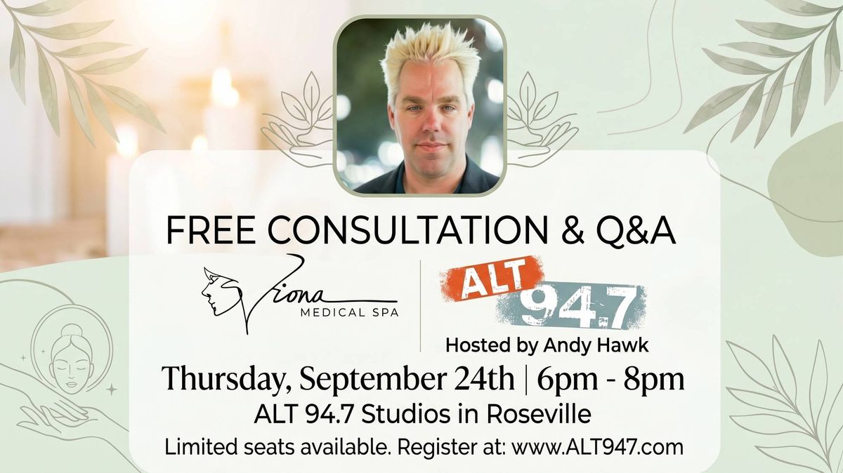 Viona Med Spa FREE Consultation and Q&A with Andy