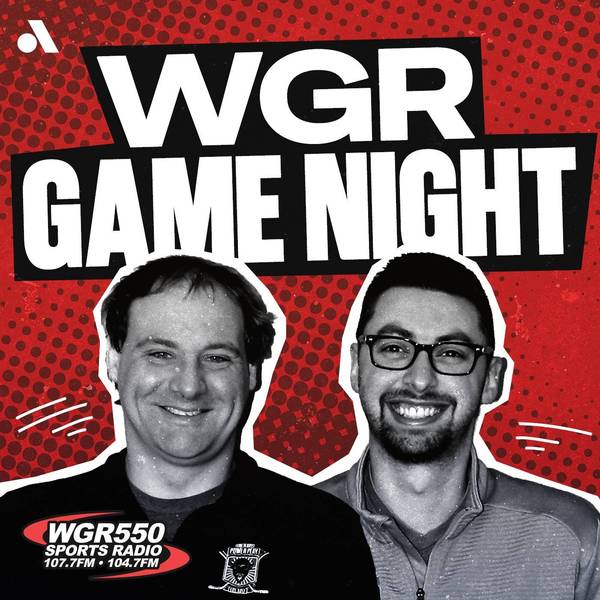 WGR Game Night with Zach Jones and Derek Kramer
