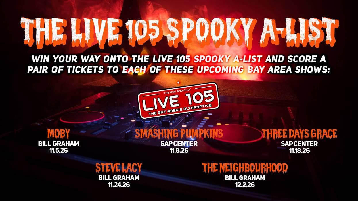 Listen for your chance to win your way onto LIVE 105's Spooky A-List!