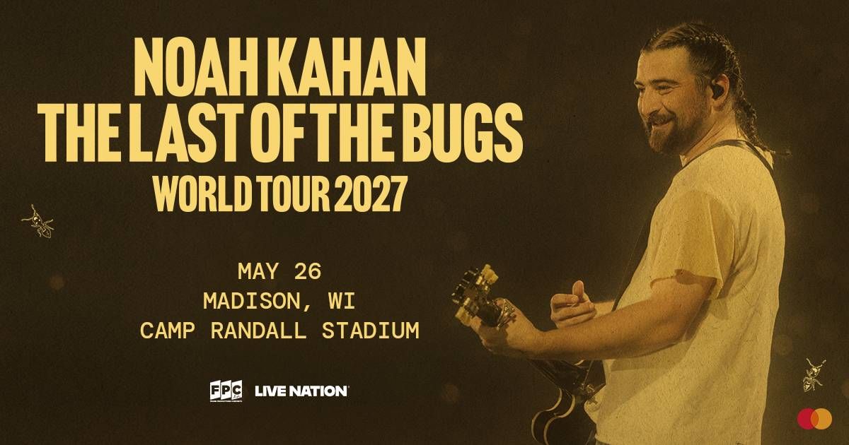 Brett Andrews has your chance to see Noah Kahan