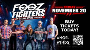 Fooz Fighters at Angel of the Winds Casino Resort