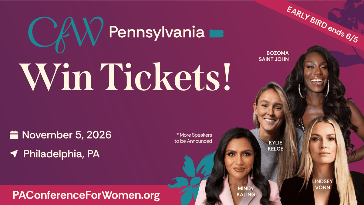 Your chance to win tickets to the Pennsylvania Conference for Women | CFW