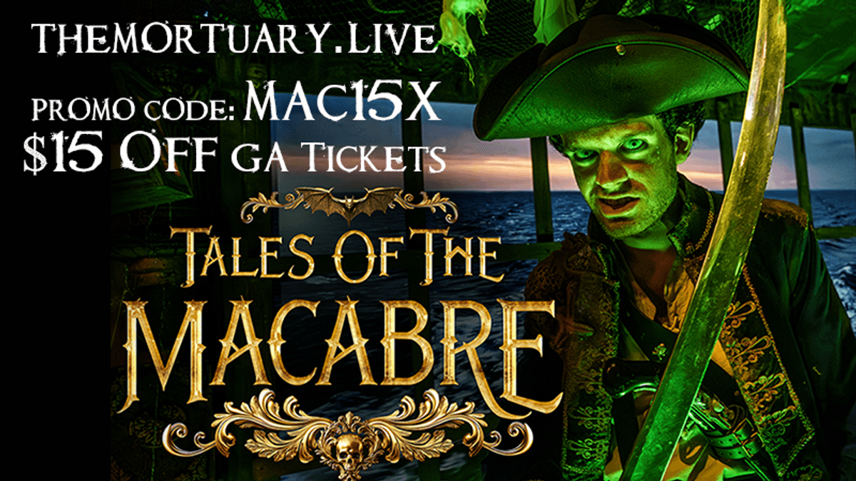 Your chance to experience the Mortuary: Tales of the Macabre