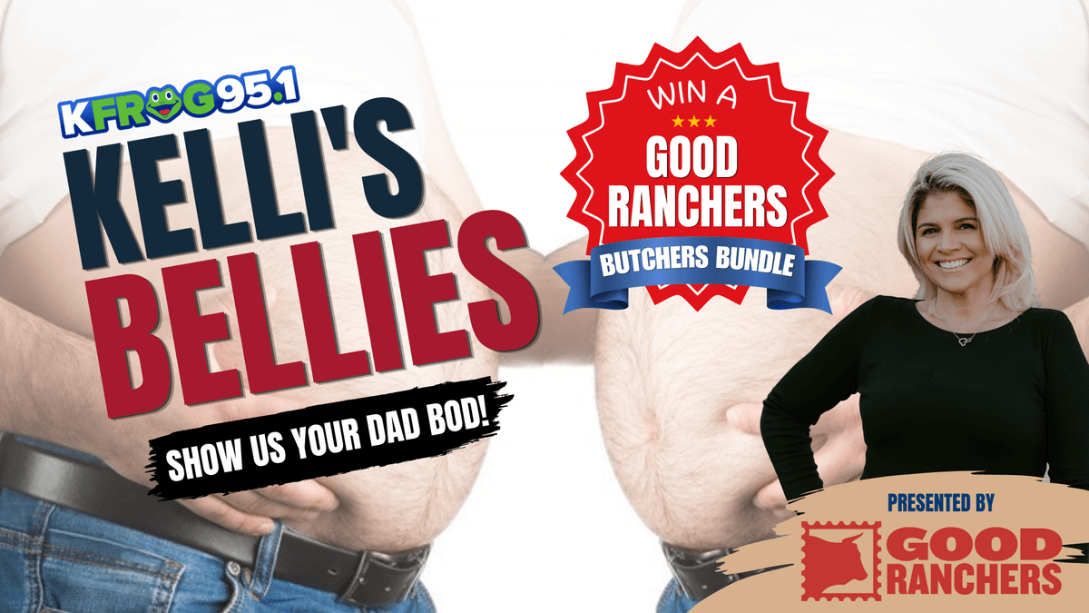 Kelli's Bellies: Submit Your Dad Bod Picture For A Good Rancher's Butchers Bundle Box!