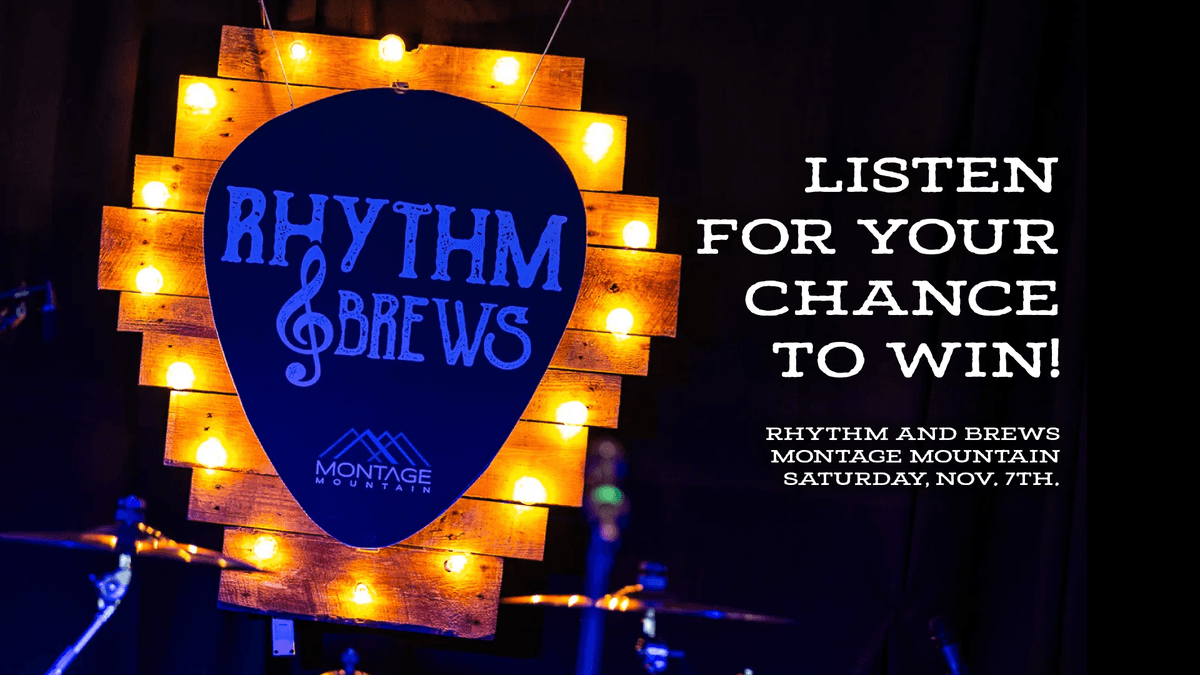 Win Tickets to Montage Mountain Rhythm & Brews Festival!