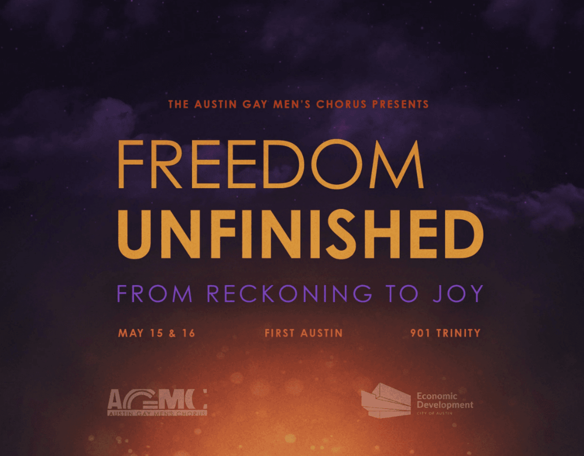 Register to win a pair of tickets to The Austin Gay Men's Chorus Presents: Freedom Unfinished
