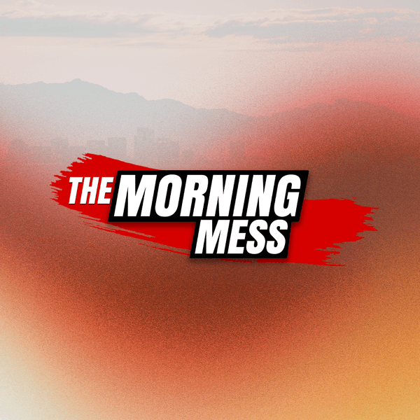 The Morning Mess
