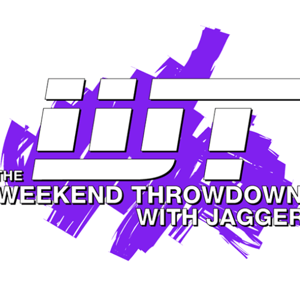 The Weekend Throwdown
