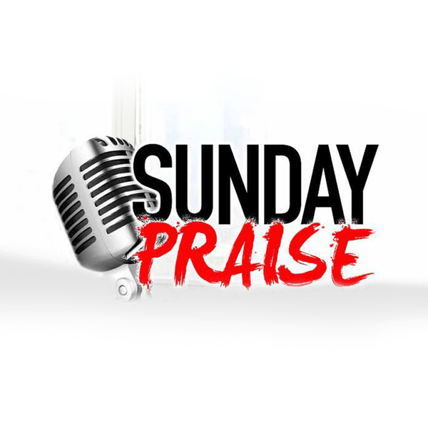 Sunday Praise