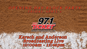 Opening Day Broadcast with Karsch and Anderson