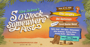 Alan Jackson’s 5 O’Clock Somewhere Fest!