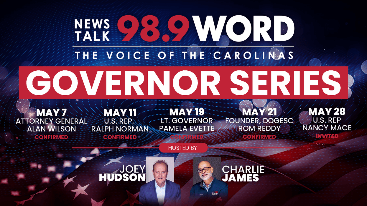 NEWS/TALK 98.9 WORD – SOUTH CAROLINA GOVERNOR SERIES