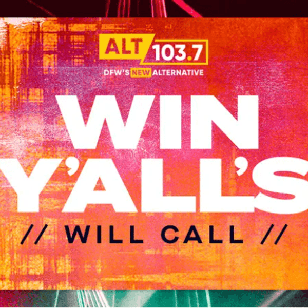 Your chance to "Win Y'all's Will Call"!