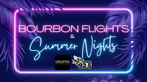 Bourbon Flights & Summer Nights at Grappa Italian Nouveau