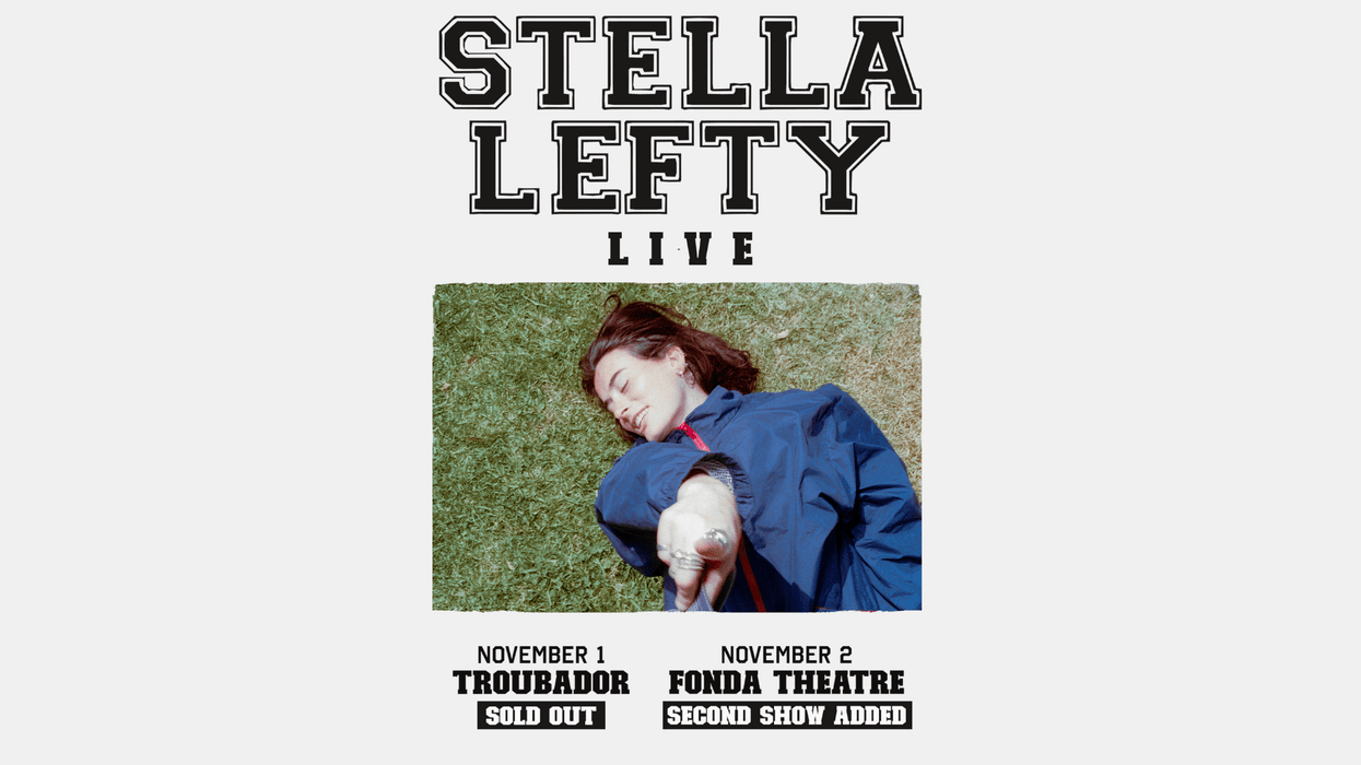At Work Perk: Stella Lefty at Fonda Theatre!